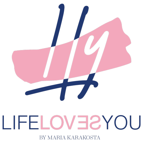 LIFE LOVES YOU
